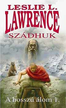 Leslie L. Lawrence - Sz�dhuk I-II.