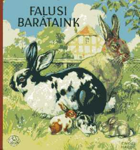 R. Engelhardt - Falusi bartaink