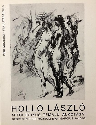 nincs megadva - Holl� L�szl� mitologikus t�m�j� alkot�sai