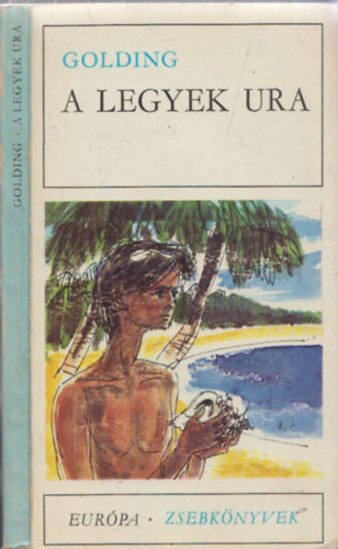 William Golding - A Legyek Ura - Európa diákkönyvtár