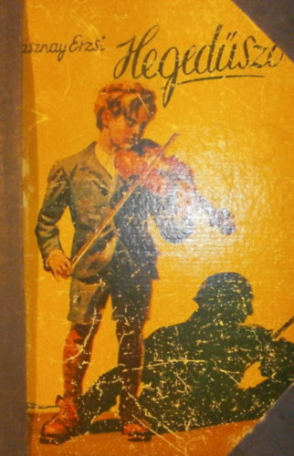 Kovánsznay Erzsi - Hegedűszó