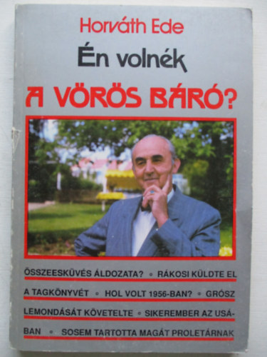 Horv�th Ede - �n voln�k a v�r�s b�r�?