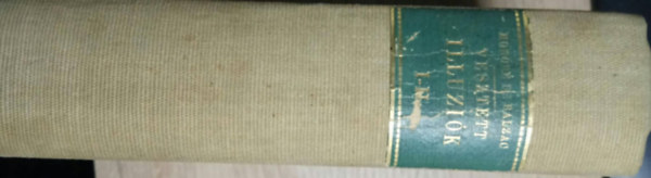 H. D. Balzac - Vesztett illuzi�k I-II.
