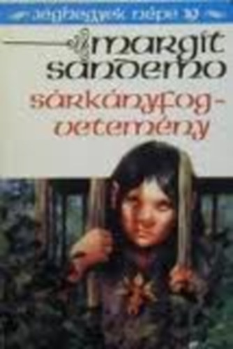 Margit Sandemo - Srknyfogvetemny (Jghegyek npe 19.)