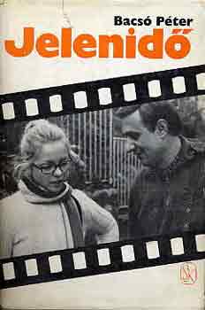 Bacs� P�ter - Jelenid� (h�rom filmreg�ny)