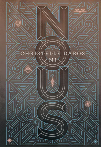 Christelle Dabos - Mi - Nous