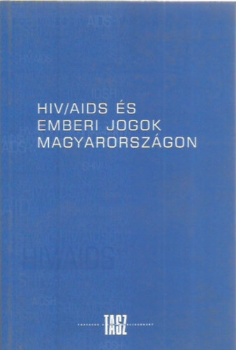 HIV/AIDS s emberi jogok Magyarorszgon