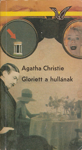 Agatha Christie - Gloriett a hull�nak