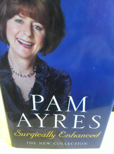 Pam Ayres - Surgically enhanced