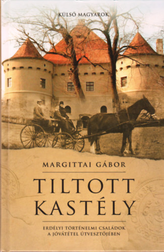 Margittai Gbor - Tiltott kastly