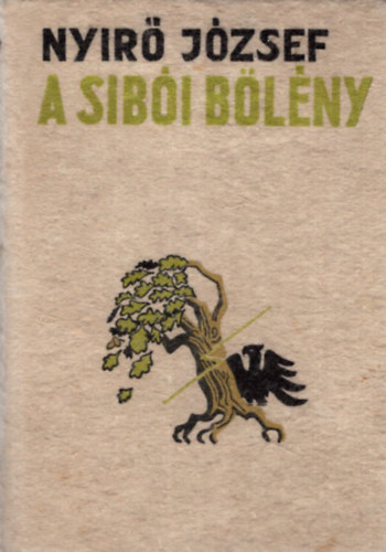 Ny�r� J�zsef - A sib�i b�l�ny