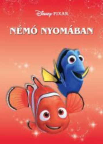N�m� nyom�ban (Disney - Pixar)