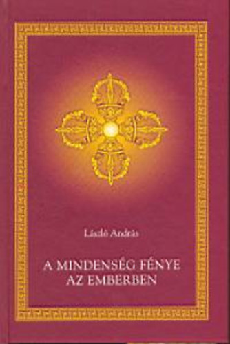 L�szl� Andr�s - A mindens�g f�nye az emberben
