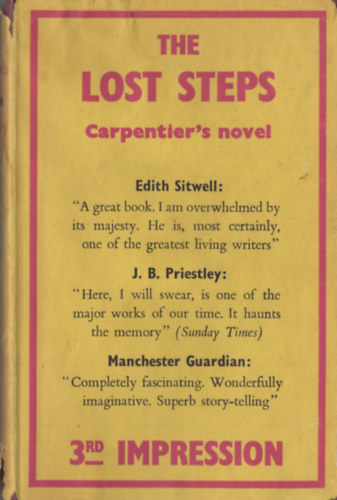 Alejo Carpentier - The Lost Steps (Eltnt nyomok angol nyelven)
