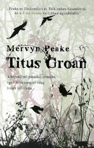 Peake Mervyn - Titus Groan