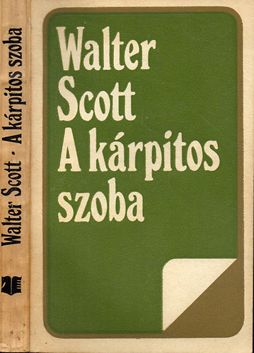 Walter: Scott - A krpitos szoba