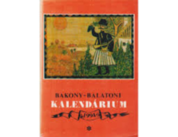 Bakony-Balatoni Kalend�rium 1994