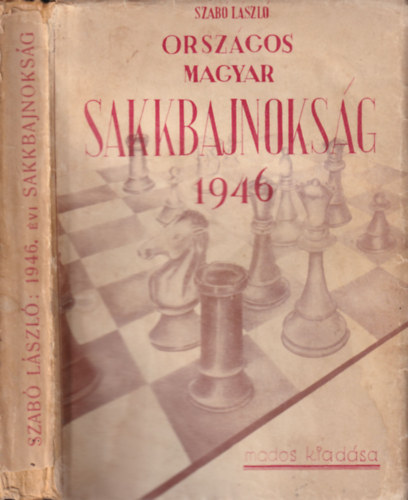 Szabó László (szerk.) - Országos Magyar Sakkbajnokság 1946