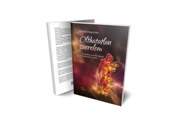 Muzslain� Nagy Etelka - Olthatatlan szerelem - A szenved�lyes szerelem titkair�l az �nekek �neke alapj�n