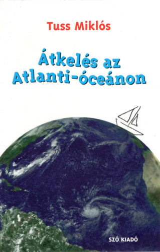 �tkel�s az Atlanti-�ce�non