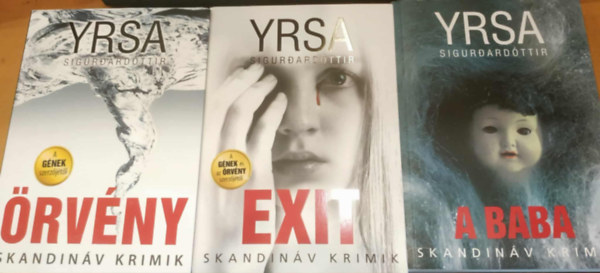 Yrsa Sigurdardttir - 3 db skandinv krimi: rvny + Exit + A baba