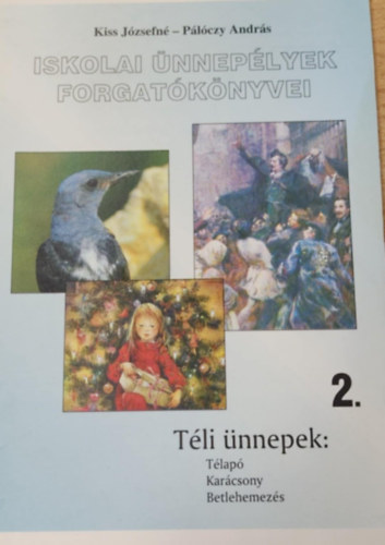 Iskolai �nnep�lyek forgat�k�nyvei 2.
