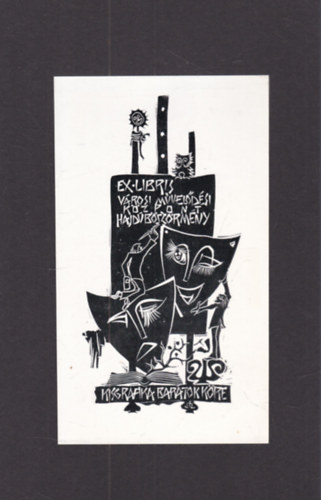 Ex Libris - V�rosi M�vel�d�si K�zpont Hajd�b�sz�rm�ny - Kisgrafika Bar�tok K�re (eredeti nyomat)