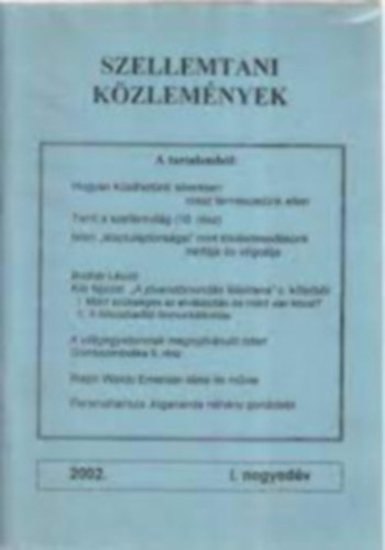 Szellemtani kzlemnyek 2002., 2003., 2004., 2005. I-IV. negyedv, teljes vfolyamok egyben