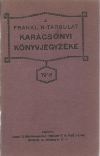 A Franklin-T�rsulat kar�csonyi k�nyvjegyz�ke 1916