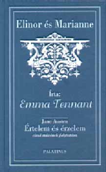 Emma Tennant - Elinor s Marianne