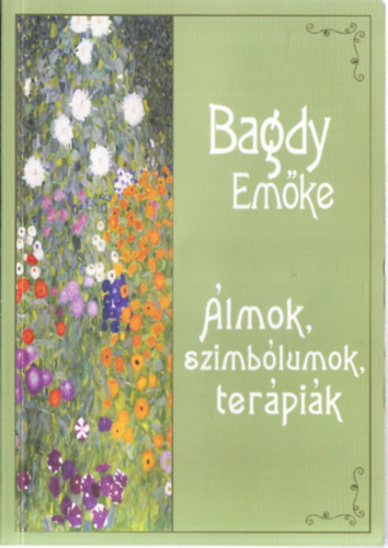 Dr. Bagdy Emke - lmok, szimblumok, terpik (dediklt)