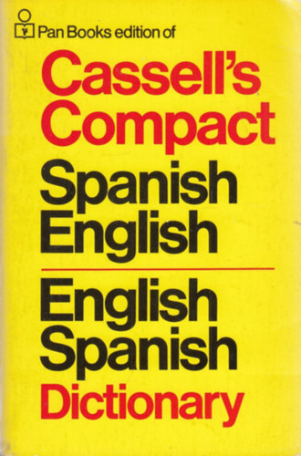 L. P. Harvey, Roger M. Walker Brian Dutton - Cassell's Compact - Spanish English, English Spanish - Dictionary