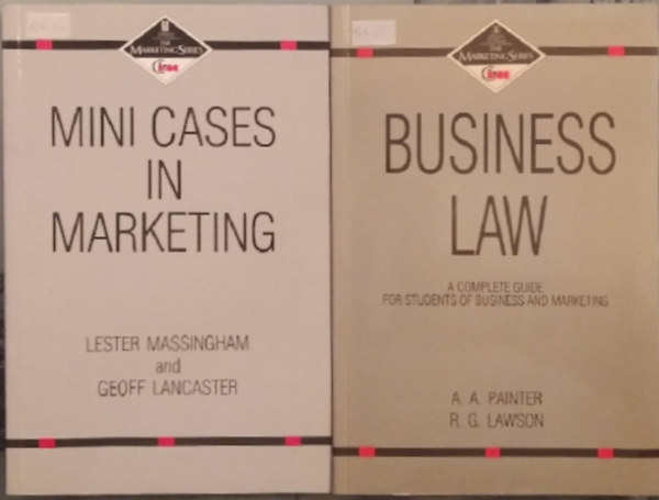 R.G. Lawson, Lester Massingham and Geoff Lancaster A.A. Painter - Mini Cases in Marketing + Business Law  (2 volumes)