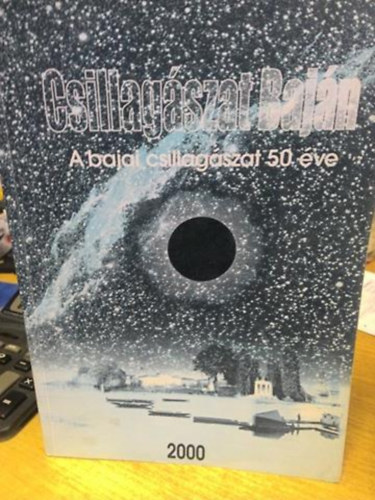 Csillag�szat Baj�n - a bajai csillag�szat 50 �ve