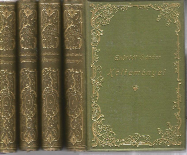 Endr�di S�ndor �sszegy�jt�tt k�ltem�nyei 1867-1897 I-IV.