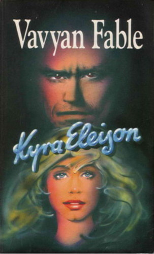 Vavyan Fable - Vavyan Fable-k�nyvek 8db.:Kyra Eleison+A halkir�lyn� �s a dzsinnek+A pokol is elnyeli+Mogorva ny�r+Fatty�dal+J�gt�nc+A Hold forr� jeg�n+Vis Mayor