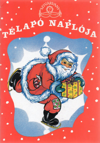 Somos Zsuzsa Horv�th �gnes - T�lap� napl�ja (Sziv�rv�ny foglalkoztat� f�zetek 7/1996.)