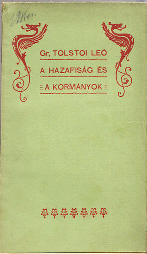 Gr. Tolstoi Le - A hazafisg s a kormnyok