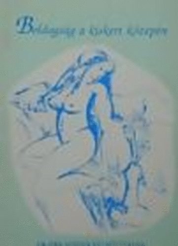 Boldogs�g a kiskert k�zep�n