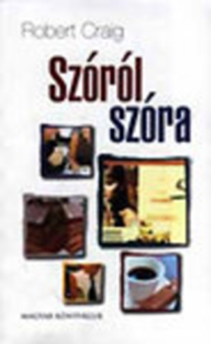 Robert Craig - Szóról szóra