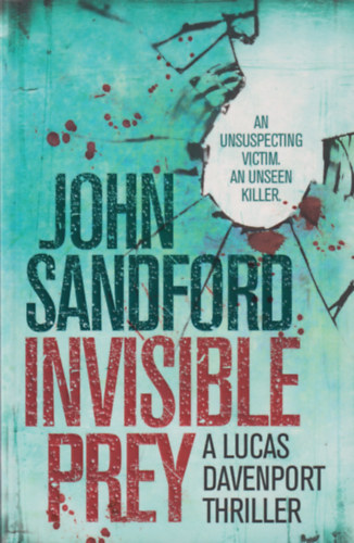 John Sandford - Invisible Prey