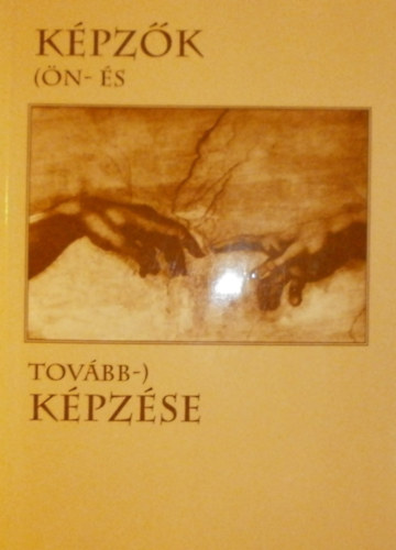 Kocsis Mih�ly szerk. - K�pz�k (�n- �s tov�bb)k�pz�se