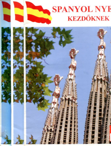 Spanyol nyelv kezdőknek (ELO) 21-22, 23-24. és 25-26. lecke