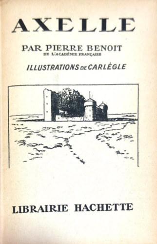 Pierre Benoit - Axelle