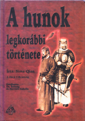 A hunok legkorbbi trtnete