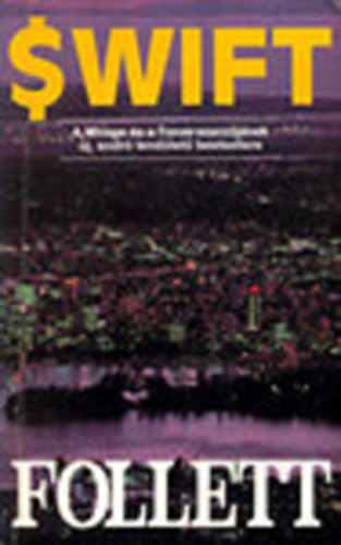 James Follett - Swift