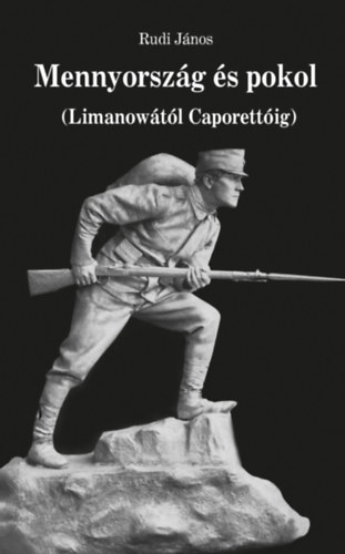 Rudi János - Mennyország és pokol