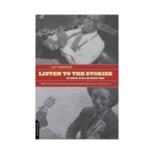 Nat Hentoff - Listen to the Stories ( Nat Hentoff on Jazz and Country Music