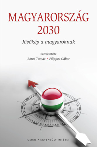 Magyarorsz�g 2030