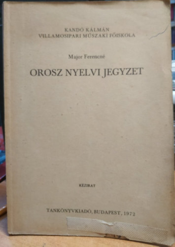 Major Ferencn� - Ororsz nyelvi jegyzet - k�zirat